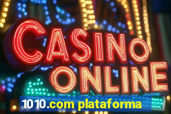 1010.com plataforma