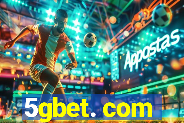 5gbet. com