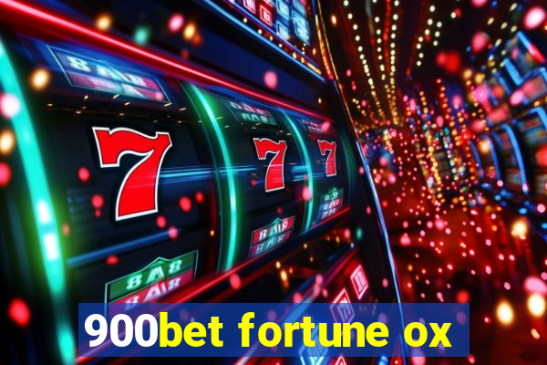 900bet fortune ox