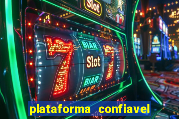 plataforma confiavel para jogar fortune tiger