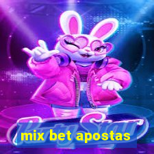 mix bet apostas