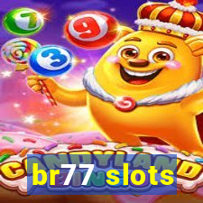 br77 slots