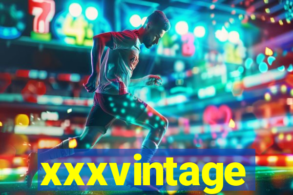 xxxvintage