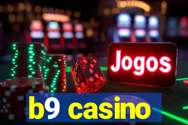 b9 casino