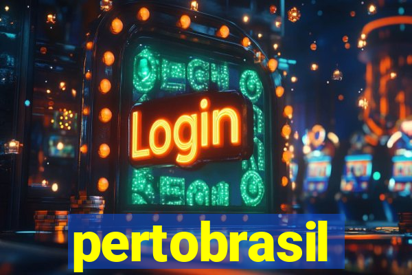 pertobrasil