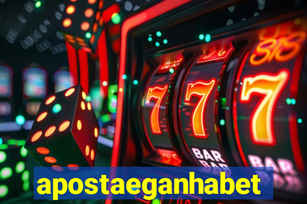 apostaeganhabet