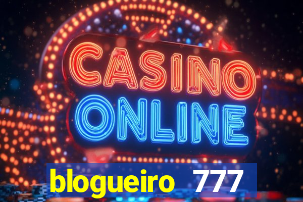 blogueiro 777 plataforma login