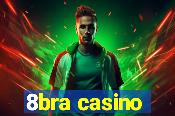 8bra casino