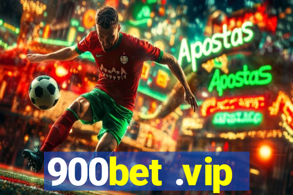 900bet .vip