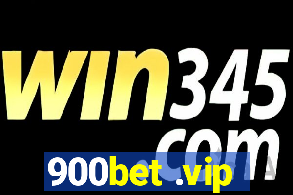 900bet .vip