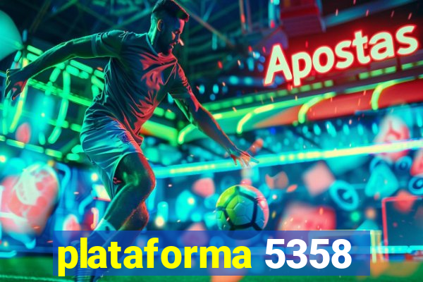 plataforma 5358