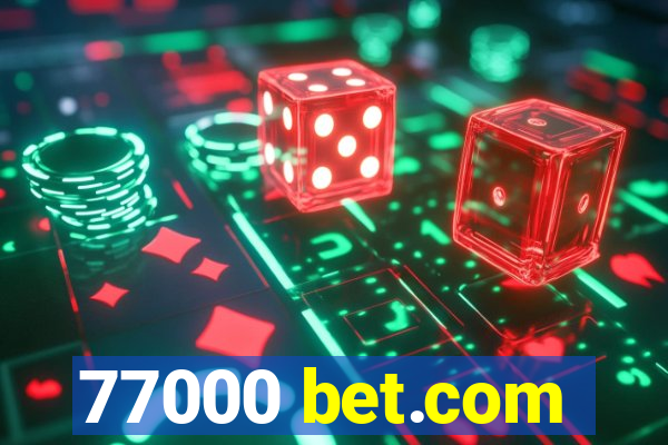 77000 bet.com