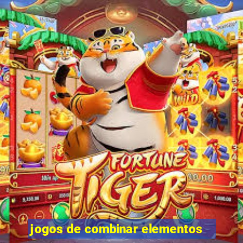 jogos de combinar elementos