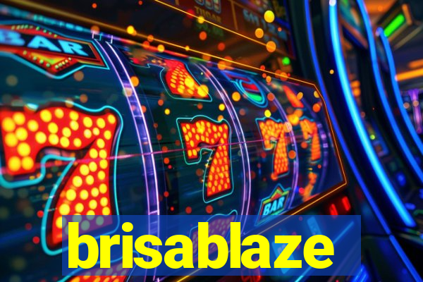 brisablaze