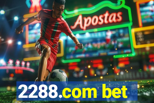 2288.com bet