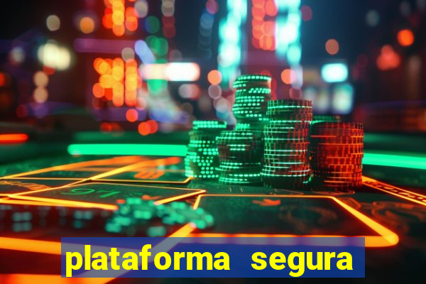 plataforma segura de jogos para ganhar dinheiro