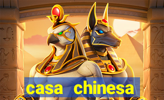 casa chinesa plataforma de jogos