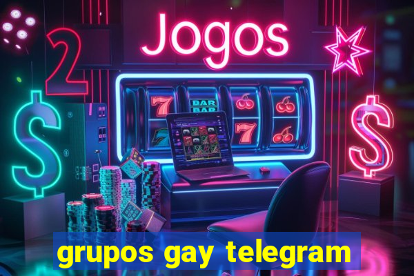 grupos gay telegram