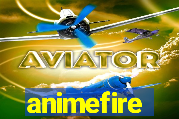 animefire