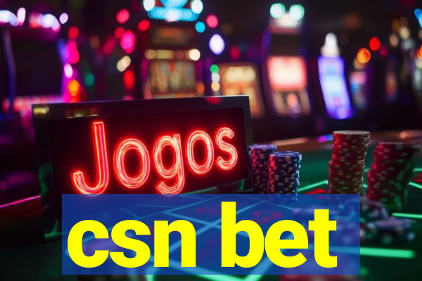 csn bet