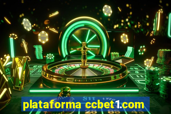 plataforma ccbet1.com