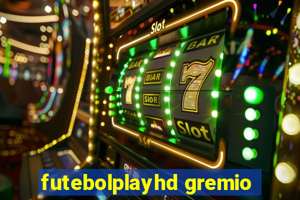 futebolplayhd gremio