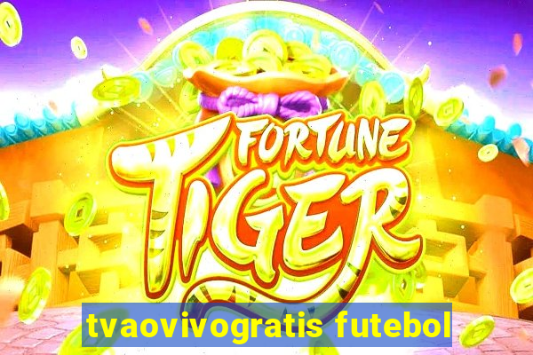 tvaovivogratis futebol