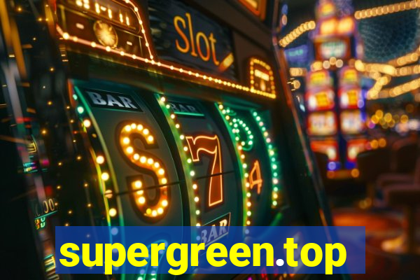 supergreen.top