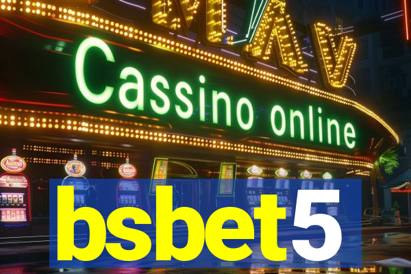 bsbet5