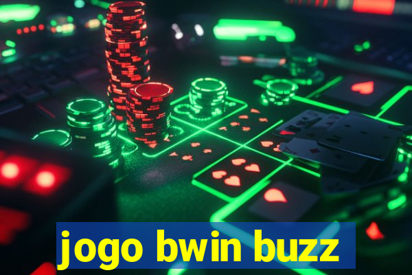 jogo bwin buzz