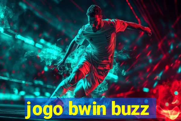 jogo bwin buzz