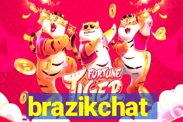 brazikchat