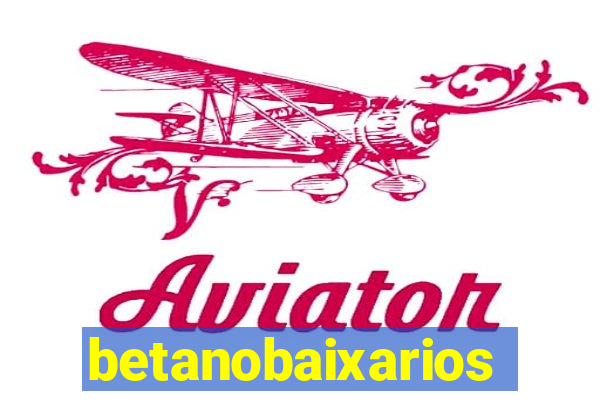 betanobaixarios