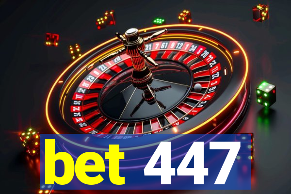 bet 447