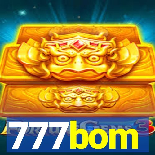 777bom