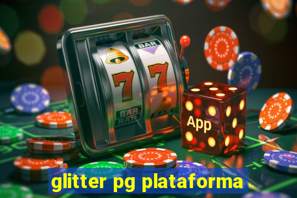 glitter pg plataforma