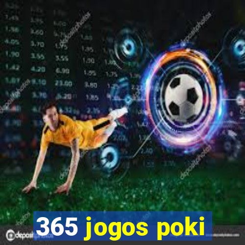 365 jogos poki