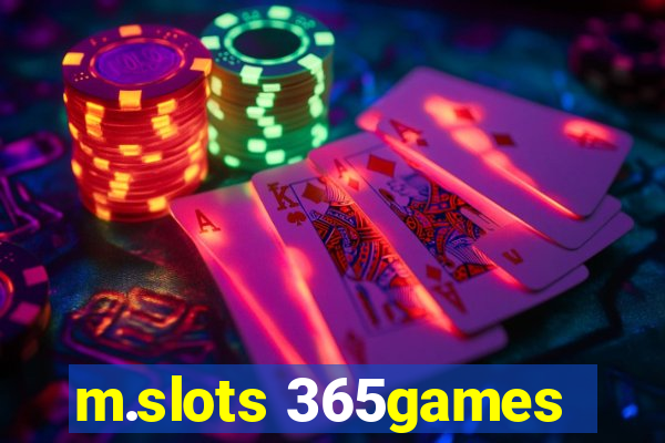 m.slots 365games