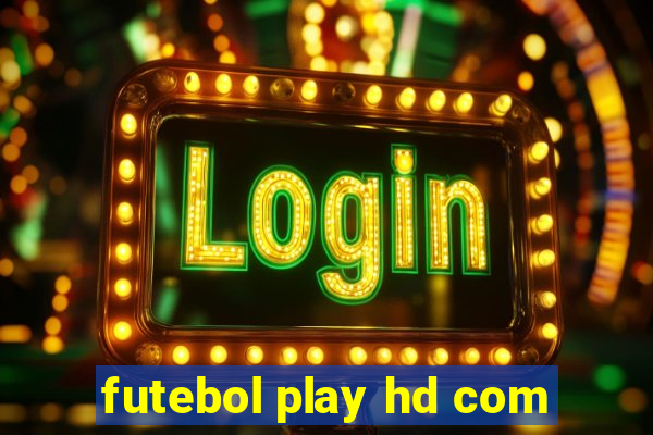 futebol play hd com