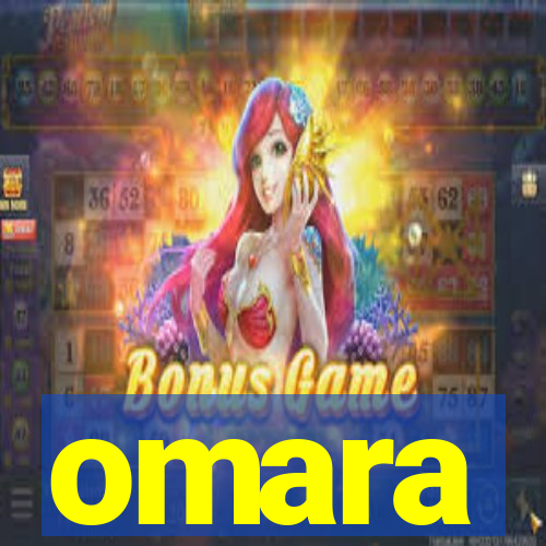 omara