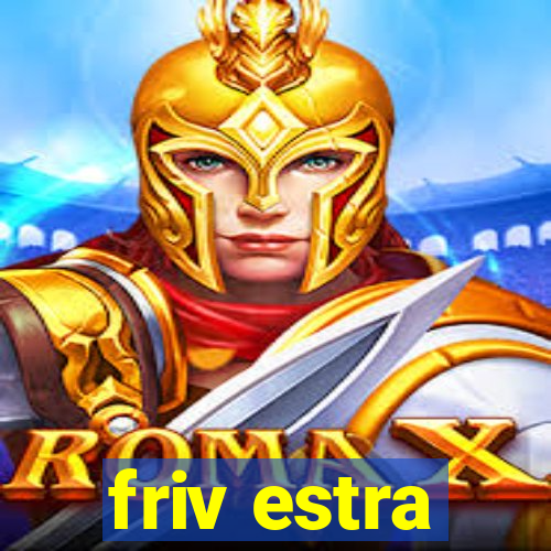 friv estra