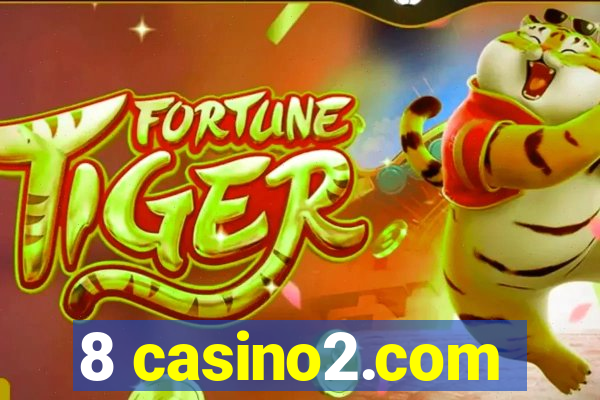 8 casino2.com