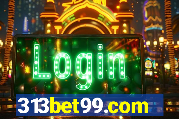 313bet99.com