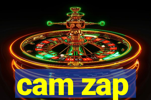 cam zap