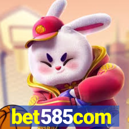 bet585com