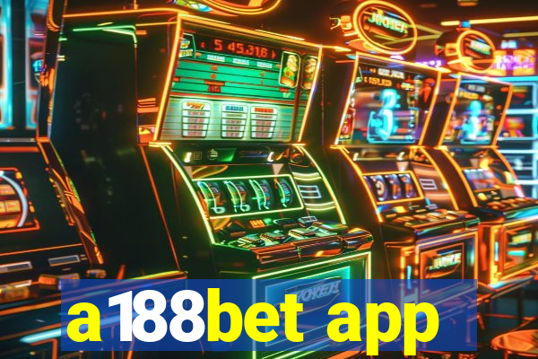 a188bet app