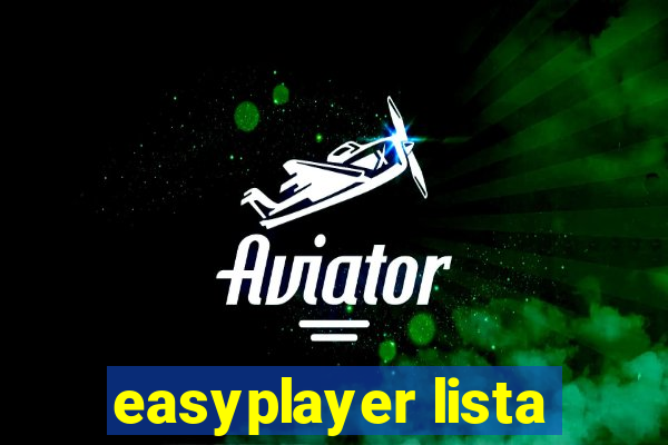 easyplayer lista