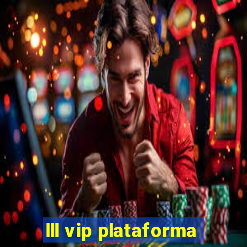 lll vip plataforma