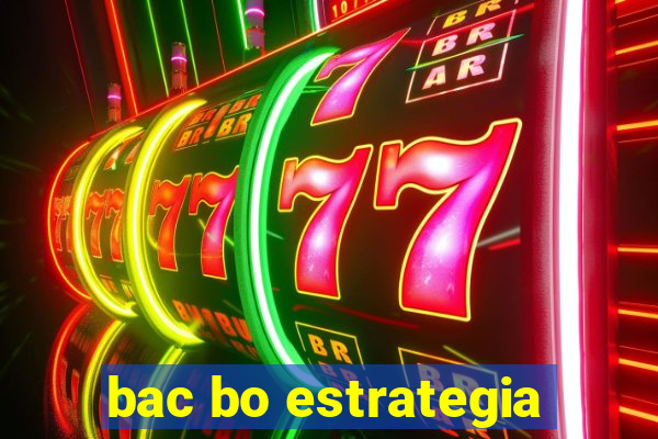 bac bo estrategia