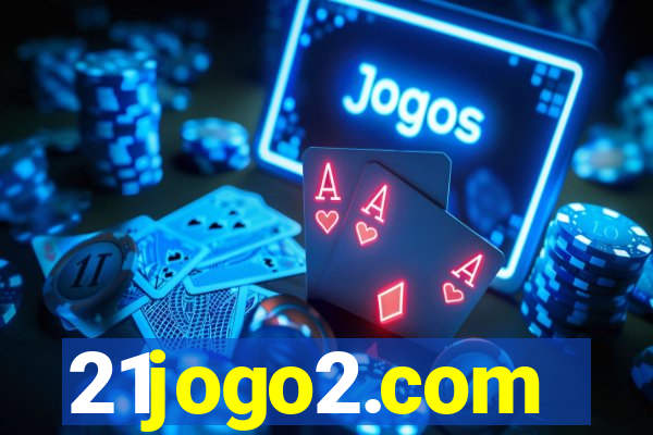 21jogo2.com